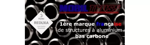 Mobiltruss 1ère marque de structure française à Aluminium bas carbone